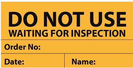 Do not Use -Waiting for inspection- Geel-sticker
